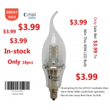 OmaiLighting E12 6w LED E12 Candelabra Base Warm White 3000k Candle Bulb Light Bulbs 60w 60 watt Lamps Bent Flame Tip Bulb